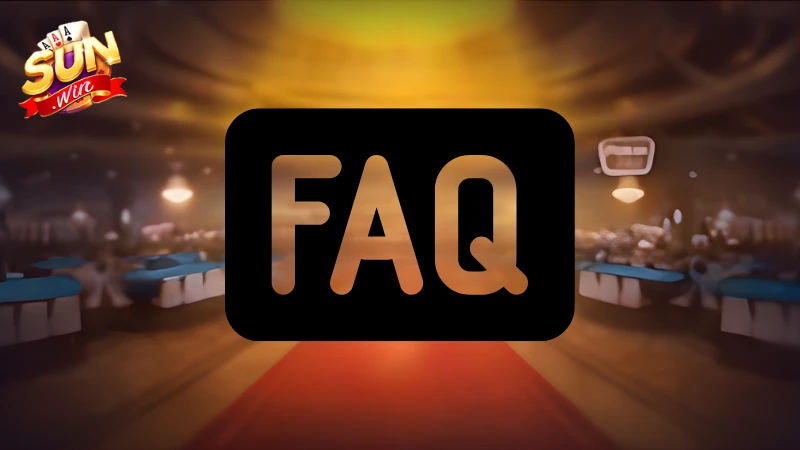 Các câu hỏi thường gặp khi chơi game Sunwin