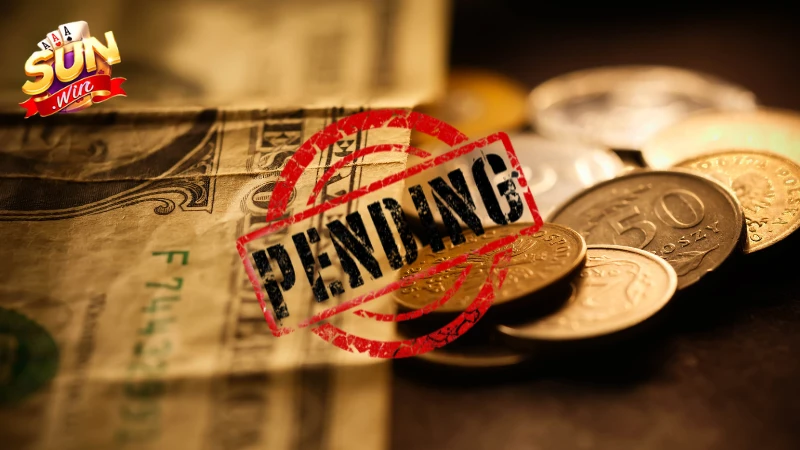 Lệnh rút tiền Sunwin bị treo phải làm sao?